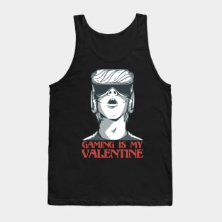 Gaming VR is my Valentine Video Games Boy Valentines Day Tank Top